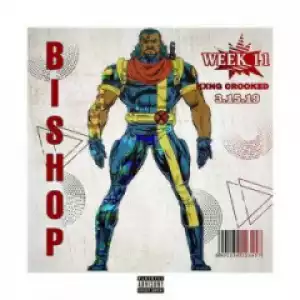 Kxng Crooked - Bishop